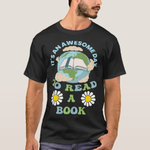 T-shirt Lecture C'est un jour merveilleux pour lire un liv