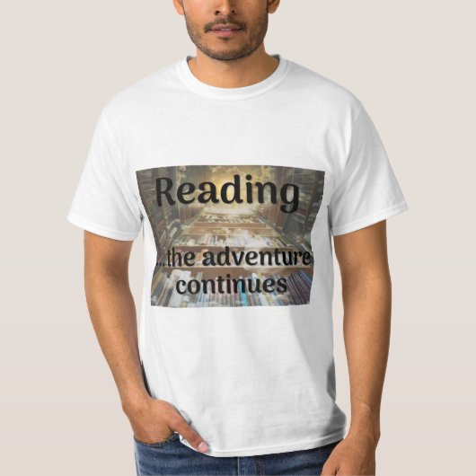 T-shirt Lecture, l'aventure continue (Devant)
