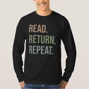T-shirt Lecture Lire Retour Répéter Bibliothécaire Biblio