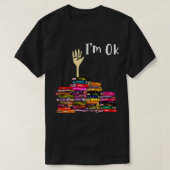 T-shirt Lecture Livres Librairie Lecteur Nerd Im Ok Enseig (Design devant)