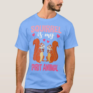 T-shirt L'écureuil est mon esprit animal
