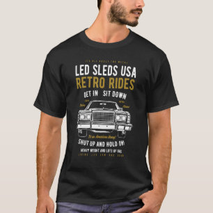 T-shirt Led Sleds Automotive Nostalgie Retro Car 14
