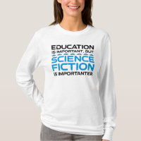 L'Éducation Est Importante, Mais La Sci-Fi Est Imp