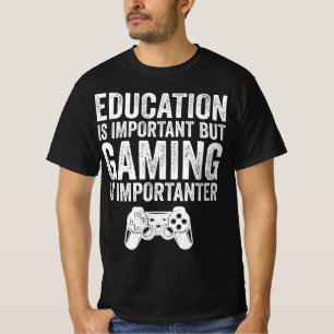 T-shirt L'éducation est importante mais le jeu est drôle