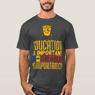 T-shirt L'Éducation Est Importante, Mais Le Kdrama Est Imp
