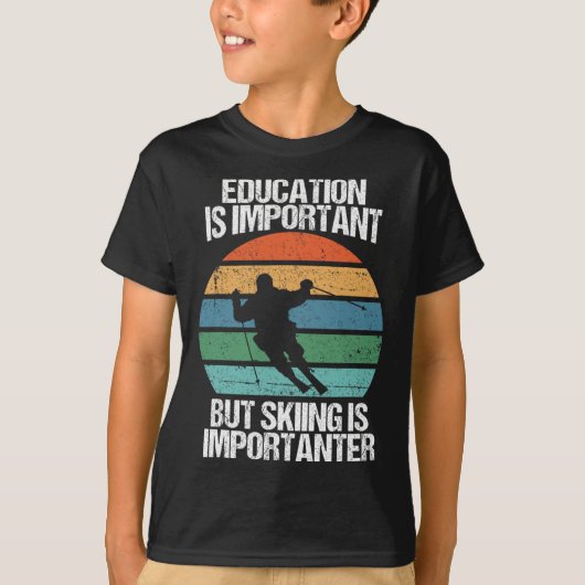 T-shirt L'Éducation Est Importante, Mais Le Ski Est Import (Devant)