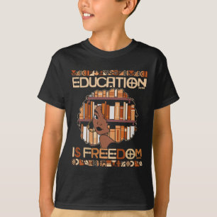 T-shirt L'éducation est la liberté Afro-Américain Histoire