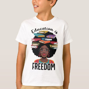 T-shirt L'éducation est la liberté Professeur Mois de l'hi