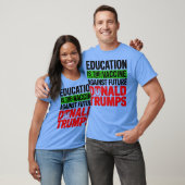 T-shirt L'éducation est le vaccin - Cadeau féministe (Unisexe)