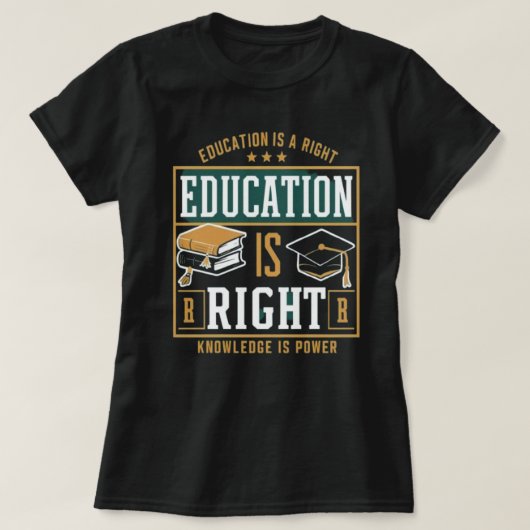 T-shirt l'éducation est un droit (Design devant)