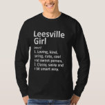 T-shirt Leesville Girl La Louisiana Funny City Home Roots<br><div class="desc">Leesville Girl La Louisiana Funny City Home Roots.</div>