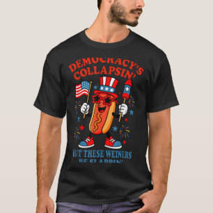 T-shirt L'effondrement de la démocratie hot dog drôle 4 ju