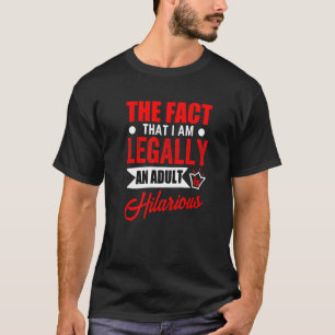 T-shirt Légalement Adulte Célébrer Anniversaire Adulte
