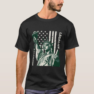 T-shirt Légaliser la liberté