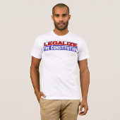 T-shirt Légalisez la constitution ! (Devant entier)