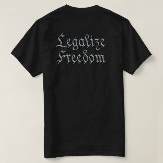 T-shirt "LEGALIZE FREEDOM 3"