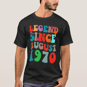 T-shirt Legend Since August 1970