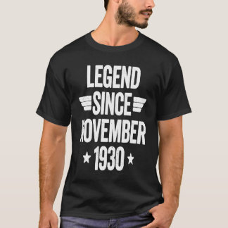 T-shirt Legend Since November 1930  1