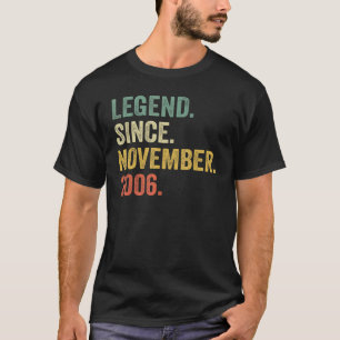 T-shirt Legend Since November 2006 16th Birthday 16 Years