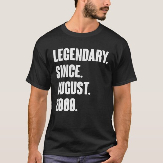 T-shirt Légendaire Depuis Août 2000 Anniversaire Pour 21 A (Devant)