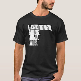 T-shirt Légendaire depuis juillet 2005 18e anniversaire