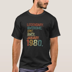 T-shirt Légendaire Épopée Awesome depuis Janvier 1980 43èm