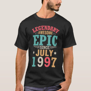 T-shirt Légendaire Épopée Awesome depuis Juillet 1997 Anni