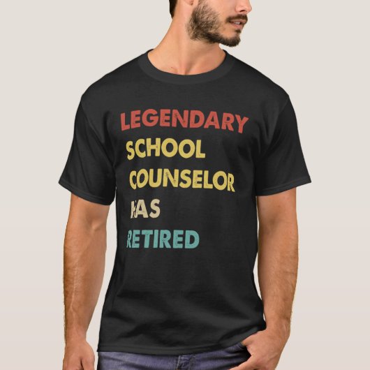 T-shirt Legendary School Counselor Has Retired 1 (Devant)