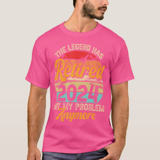 T-shirt Légende A Retraité 2024 Drôle Retraite 2024