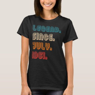 T-shirt Légende de couleur rétro depuis juillet 1961 Birth