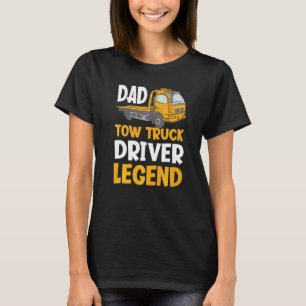 T-shirt Légende de papa conducteur de dépanneuse