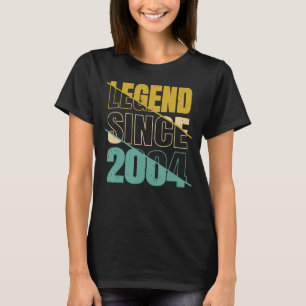 T-shirt Légende depuis 2004 Anniversaire légendaire depuis
