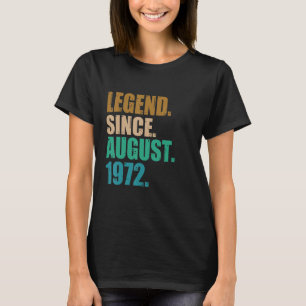 T-shirt Légende depuis août 1972 50 ans 50e anniversaire