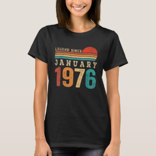 T-shirt Légende Depuis Janvier 1976 47 Ans 47ème Anniversa