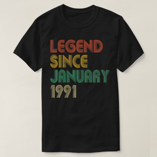 T-shirt Légende depuis janvier 1991 Rétro 30 ans 30e (Design devant)