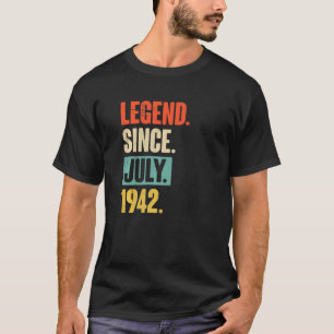 T-shirt Légende depuis juillet 1942 80 ans 80e anniversair
