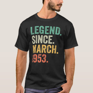 T-shirt Légende depuis mars 1953 70e anniversaire 70 ans O
