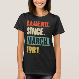 T-shirt Légende depuis mars 1981 Anniversaire 42e Décorati