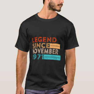 T-shirt Légende Depuis Novembre 1971 52 Ans 52E Naissance