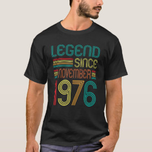 T-shirt Légende depuis novembre 1976 Rétro 46 Ans 46ème