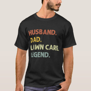 T-shirt Légende des soins de la pelouse du père du mari,