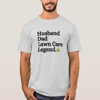 T-shirt Légende des soins de la pelouse du père du mari