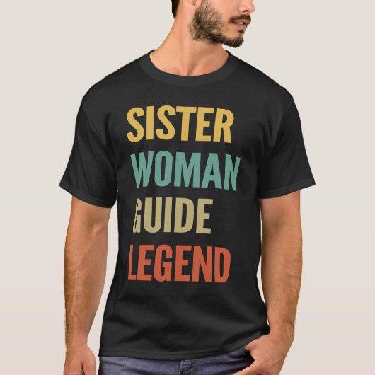 T-shirt Légende du guide de femme soeur (Devant)