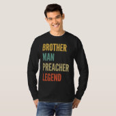 T-shirt Légende du prédicateur frère (Devant entier)