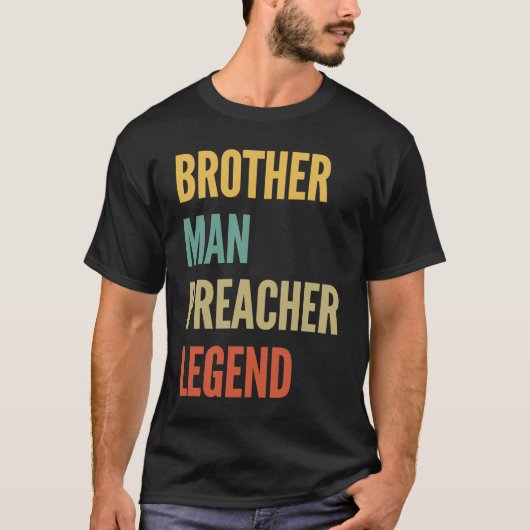 T-shirt Légende du prédicateur frère (Devant)