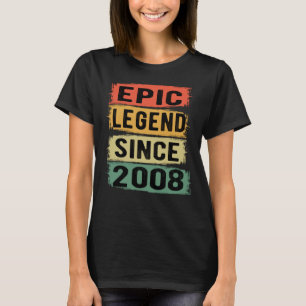 T-shirt Légende Épique Depuis 2008 Cadeau d'anniversaire V