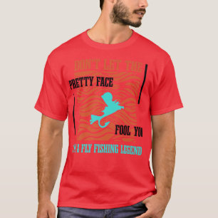 T-shirt Légende Pêche à la mouche Pêcheur pêcheur pêcheur 