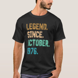 T-shirt Légende vieille de 46 ans depuis octobre 1976 46e
