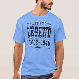 T-shirt Légende vivante depuis 1940