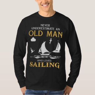 T-shirt Légendes de la voile : Ne jamais sous-estimer un v
